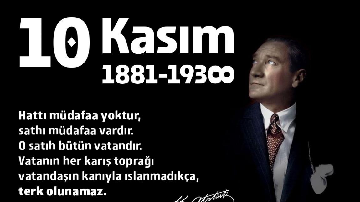 Ulu önderimiz Mustafa Kemal Atatürk'ü ebediyete uğurlanışının 83. Yılında saygı ve rahmetle anıyoruz.