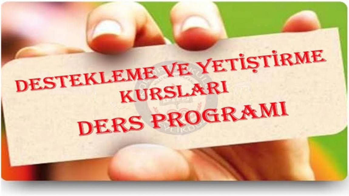 6/7/8. Sınıflarımızın Destekleme ve Yetiştirme Kursları ders programına buradan ulaşabilirsiniz.